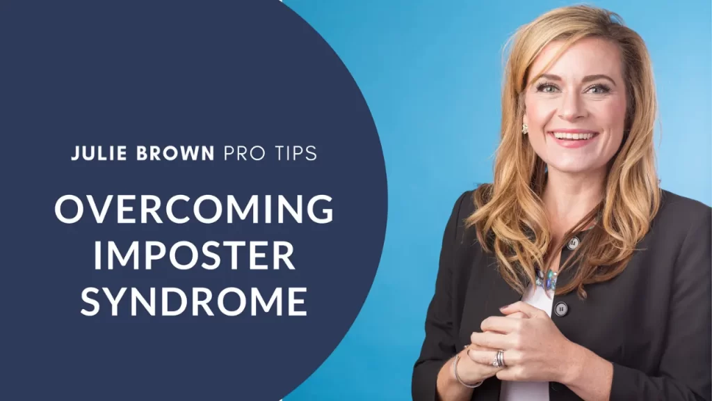 Julie Brown | Overcoming Imposter Syndrome